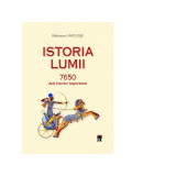 Istoria lumii. 7650 date istorice importante - Larousse