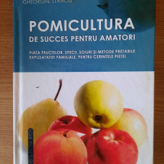 POMICULTURA DE SUCCES PENTRU AMATORI – GHEORGHE STANCIU (AUTOGRAFUL AUTORULUI)