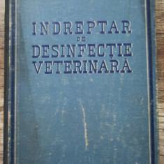Indreptar de desinfectie veterinara - A.A. Poliacov// 1950