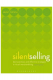 Silent Selling | Judith Bell, Kate Ternus