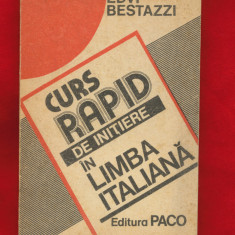 Edvi Bestazzi "Curs rapid de initiere in limba italiana" - Editura Paco, 1994