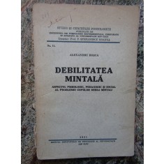 DEBILITATEA MINTALA - ALEXANDRU ROSCA
