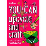 YOU CAN Upcycle and Craft