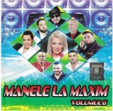 Various - Manele La Maxim Volumul 6, CD