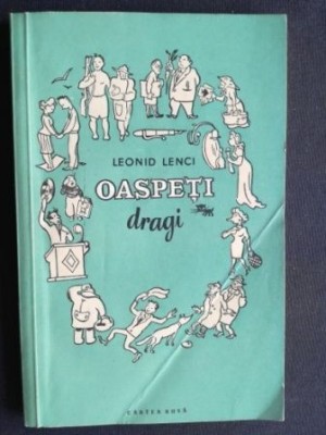 Oaspeti dragi- Leonid Lenci foto