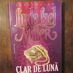 Clar de lună - Linda Lael Miller