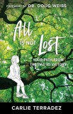 All Is Not Lost: Finding Victory from Trauma