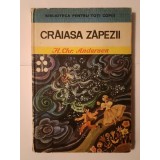 H. Chr. Andersen - Crăiasa Zăpezii (ilustrații: Octavia Țarălungă; 1978)