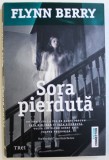 SORA PIERDUTA de FLYNN BERRY , 2017