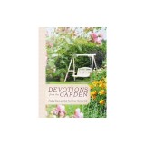 Devotions from the Garden: Finding Peace and Rest in Your Busy Life