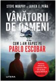 Vanatorii de oameni | Steve Murphy, Javier F. Pena