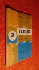 Matematica Elemente de analiza matematica Manual pt cl a XII-a - N. Boboc foto