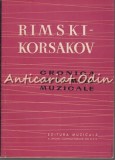 Cumpara ieftin Cronica Vietii Mele Muzicale - Rimski-Korsakov - Tiraj: 5193 Exemplare