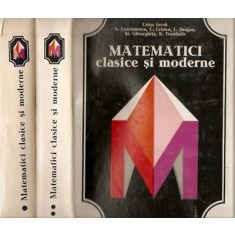 Matematici Clasice Si Moderne I-III - Caius Iacob, Aurelia Craciunescu