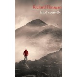 Első szem&eacute;ly - Richard Flanagan