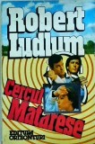 Robert Ludlum - Cercul Matarese