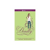 Pretty Little Liars #14: Deadly