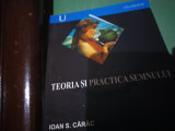 TEORIA SI PRACTICA SEMNULUI - IOAN S. C&Acirc;R&Acirc;C, INSTITUTUL EUROPEAN 2003, 590 PAG