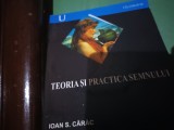 TEORIA SI PRACTICA SEMNULUI - IOAN S. C&Acirc;R&Acirc;C, INSTITUTUL EUROPEAN 2003, 590 PAG