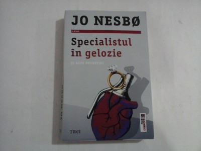 SPECIALISTUL IN GELOZIE SI ALTE POVESTIRI - JO NESBO foto