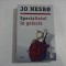 SPECIALISTUL IN GELOZIE SI ALTE POVESTIRI - JO NESBO