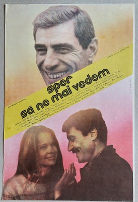 Sper sa ne mai vedem - afis film romanesc, cinema Romaniafilm 1985, Epoca de Aur foto