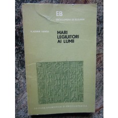 MARI LEGIUITORI AI LUMII-VLADIMIR HANGA