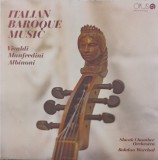 Disc vinil, LP. Italian Baroque Music-Bohdan Warchal, Slovak Chamber Orchestra, Vivaldi, Manfredini, Albino-252574, OPUS