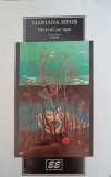Mersul pe Ape - Mariana Sipos (cu dedicatia autoarei) - Editura Eminescu, 1996 - Roman