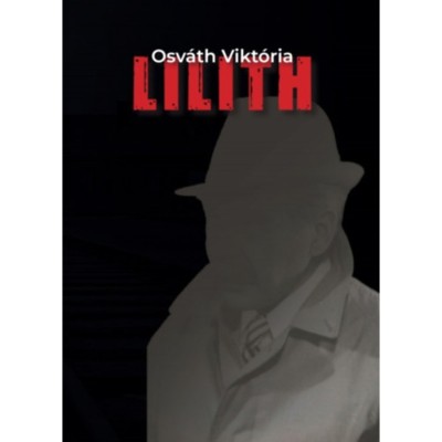 Lilith - Osv&amp;aacute;th Vikt&amp;oacute;ria foto