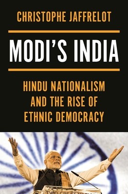 Modi&amp;#039;s India: Hindu Nationalism and the Rise of Ethnic Democracy foto