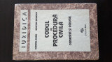 Codul de procedura civila - Comentat si adnotat - Gabriel Boroi. 1995