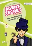 Agent secret in clasa a 6-a. Cel mai periculos lucru din scoala. Editie bilingva engleza-romana - Marcus Emerson