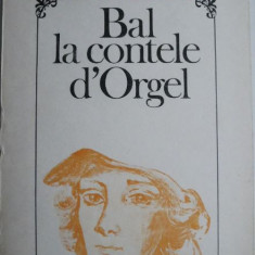 Bal la contele d'Orgel – Raymond Radiguet