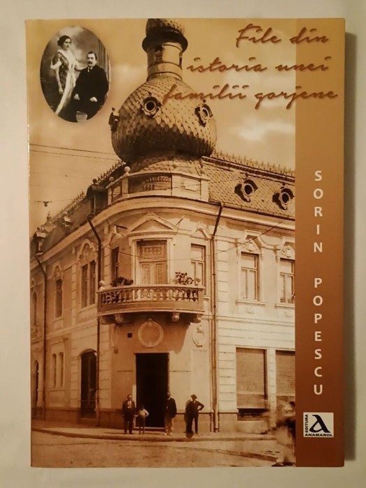 Sorin Popescu - File din istoria unei familii gorjene