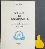 Studii si documente privind Academia de Studii Economice Emil Racila 1913-1993