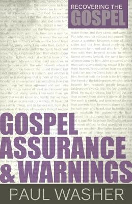 Gospel Assurance and Warnings foto