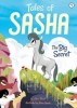 Cartea #1: The Big Secret din seria Tales of Sasha, in limba engleza