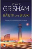 Baietii din Biloxi - John Grisham
