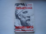 Traco-geto-dacii. Natiunea matca din spatiul carpato-danubiano - G.D. Iscru, 1998, Alta editura
