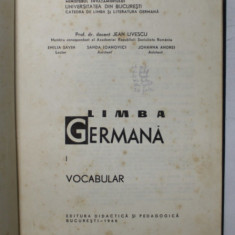 LIMBA GERMANA , VOLUMUL I : VOCABULAR de JEAN LIVESCU , 1966