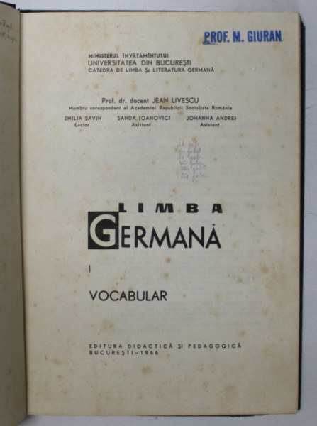 LIMBA GERMANA , VOLUMUL I : VOCABULAR de JEAN LIVESCU , 1966