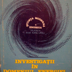 Ioan Ursu - Investigatii in domeniul energiei (editia 1982)