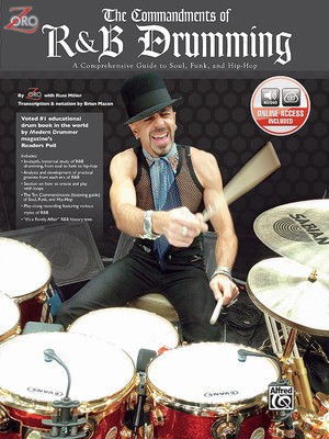The Commandments of R&amp;amp;B Drumming: A Comprehensive Guide to Soul, Funk &amp;amp; Hip Hop, Book &amp;amp; CD [With CD] foto