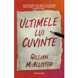 Ultimele lui cuvinte