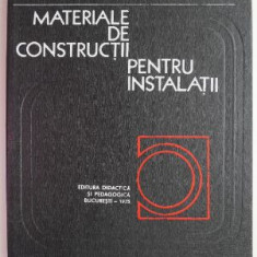 Materiale de constructii pentru instalatii – I. Ivanov