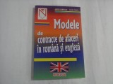 MODELE DE CONTRACTE DE AFACERI IN ROMANA SI ENGLEZA - ANDREI DOBRESCU, FULVIA TURCU