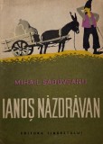 Ianos Nazdravan - Mihail Sadoveanu