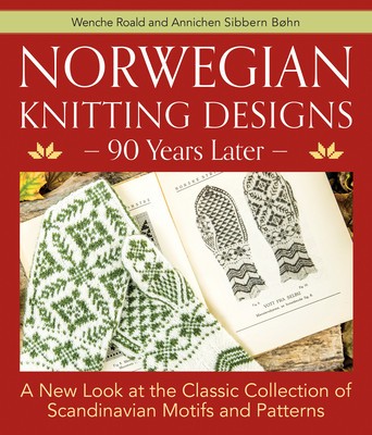 Norwegian Knitting Designs - 90 Years Later: A New Look at the Classic Collection of Scandinavian Motifs and Patterns foto