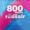 800 mots pour reussir - Claude Lebrun ($V60)